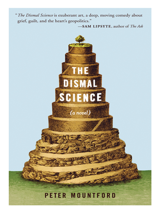 Title details for The Dismal Science by Peter Mountford - Wait list